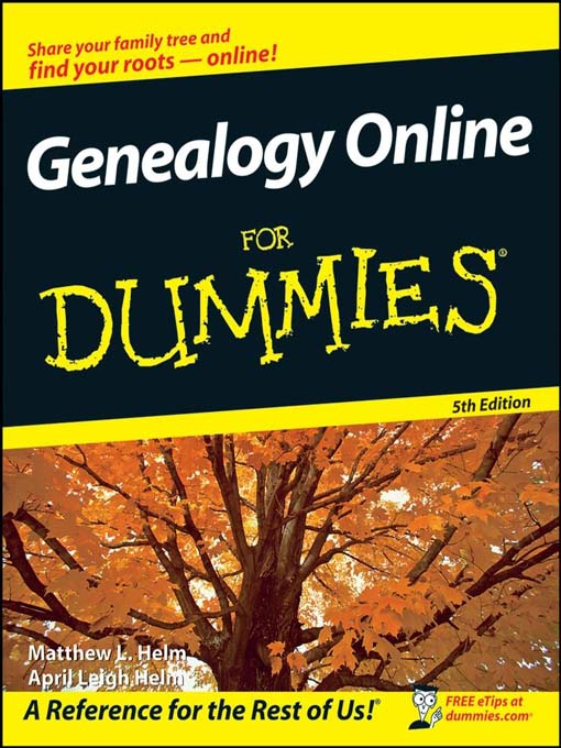 Title details for Genealogy Online For Dummies® by Matthew L. Helm - Available